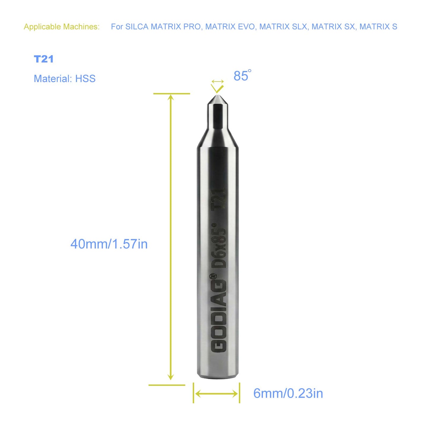 5pcs/lot GODIAG T21 85° Tracer D6x85°x40x1T-P-0.8 For SILCA MATRIX PRO, MATRIX EVO, MATRIX SLX, MATRIX SX, MATRIX S