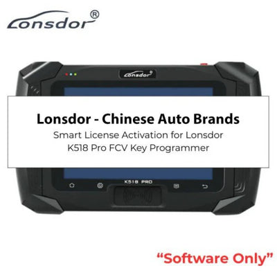 Lonsdor K518 Pro FCV Chinese Auto Brands License – Supports 12 Brands: CHANGHE, BRILLIANCE, HAFEI, HAWTAI, CHANGAN, DONGFENG, SOUEAST, ZOTYE, YEMA, BESTURN, PROTON, NETA | Key Programming Add-On
